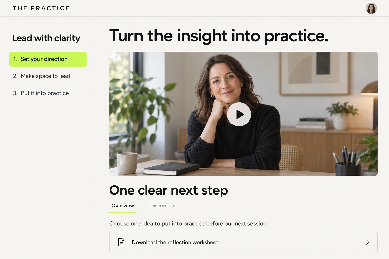 The Practice leadership programme with three lessons, a coach’s video and a reflection worksheet for the next practical step
