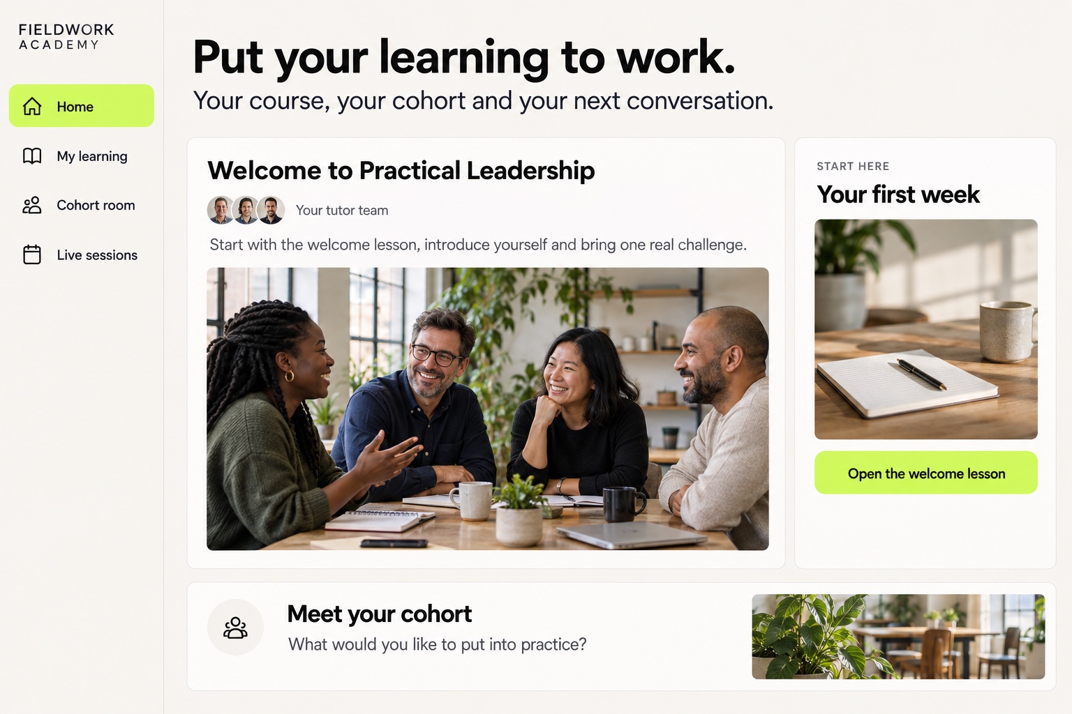 Fieldwork Academy brings a practical leadership course, a first-week welcome and a cohort introduction into one learning community.
