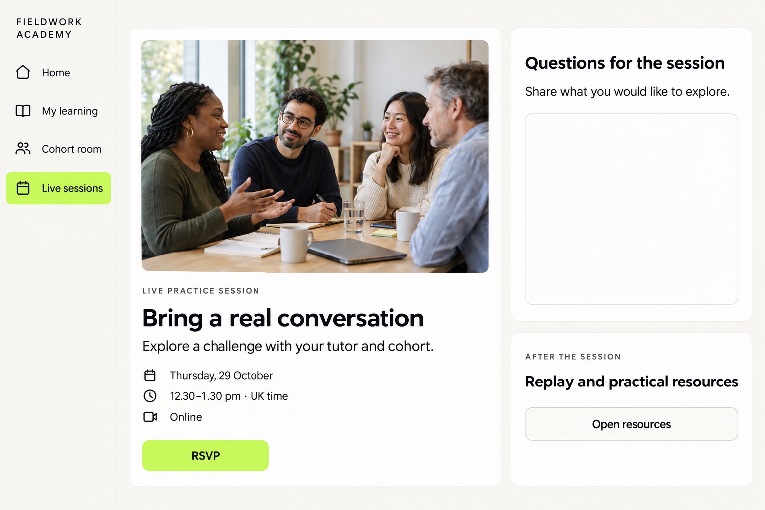 A live practice session invites the cohort to bring a real conversation, with an RSVP, a space for questions and follow-up resources.